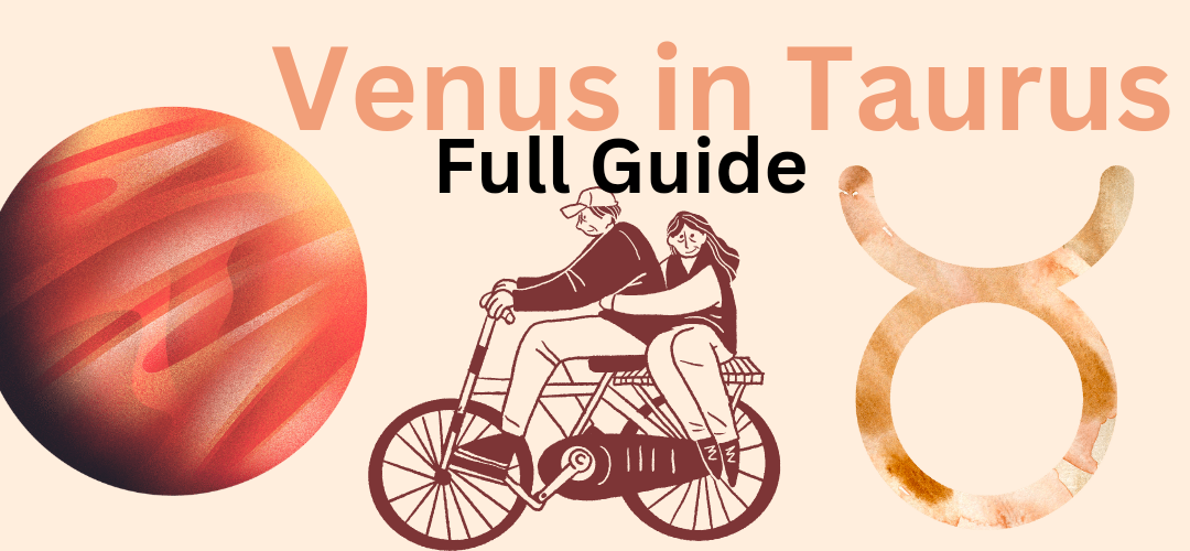 venus in taurus full guide