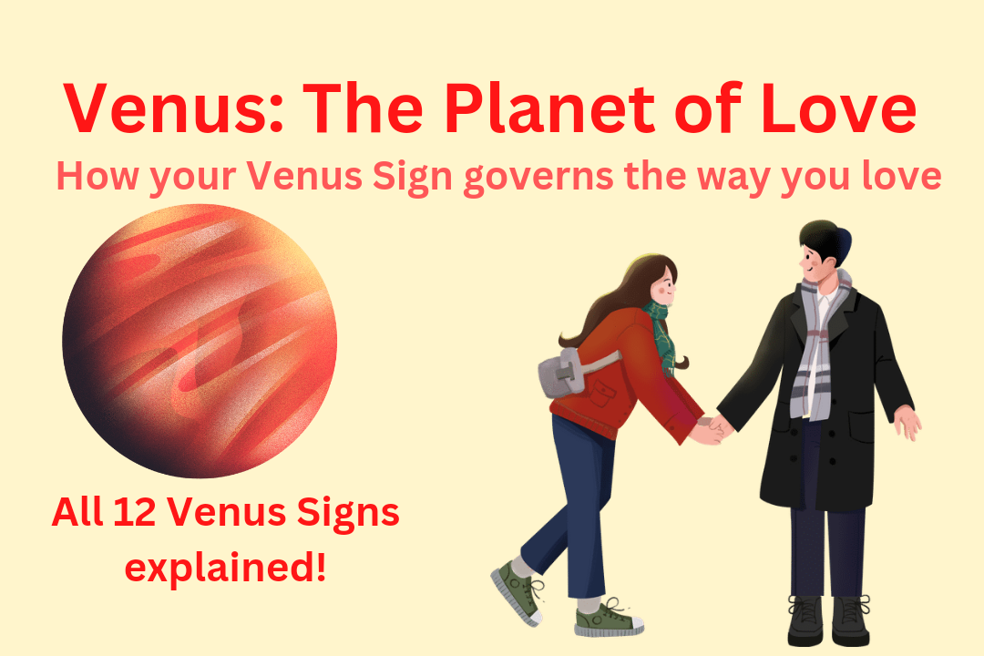 What Venus means in Astrology & How (&When) it influences you